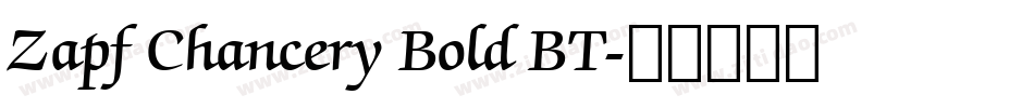 Zapf Chancery Bold BT字体转换